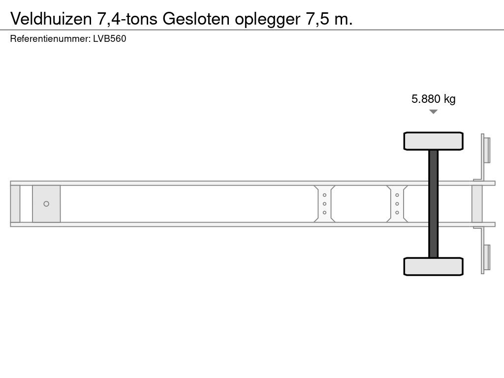 Veldhuizen 7,4-tons Gesloten oplegger 7,5 m.