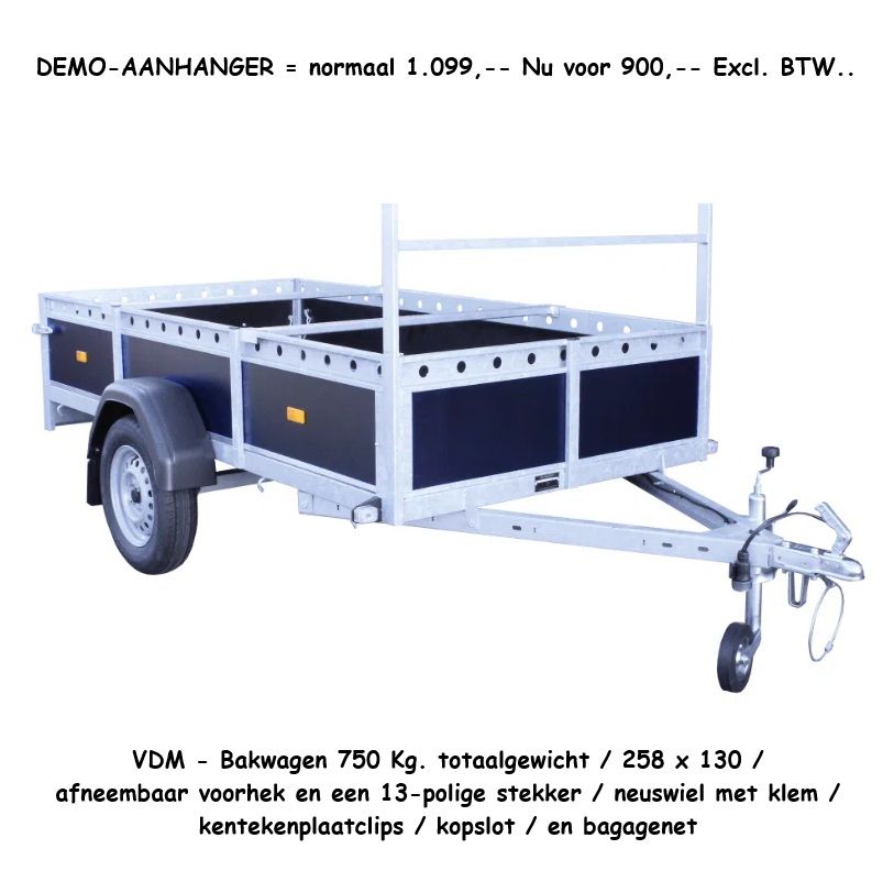 H_A_H- VDM- 750 Kg. = DEMO aanhanger