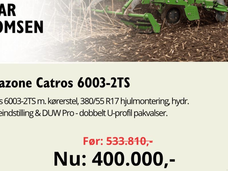 Amazone Catros 6003-2 TS Bugseret